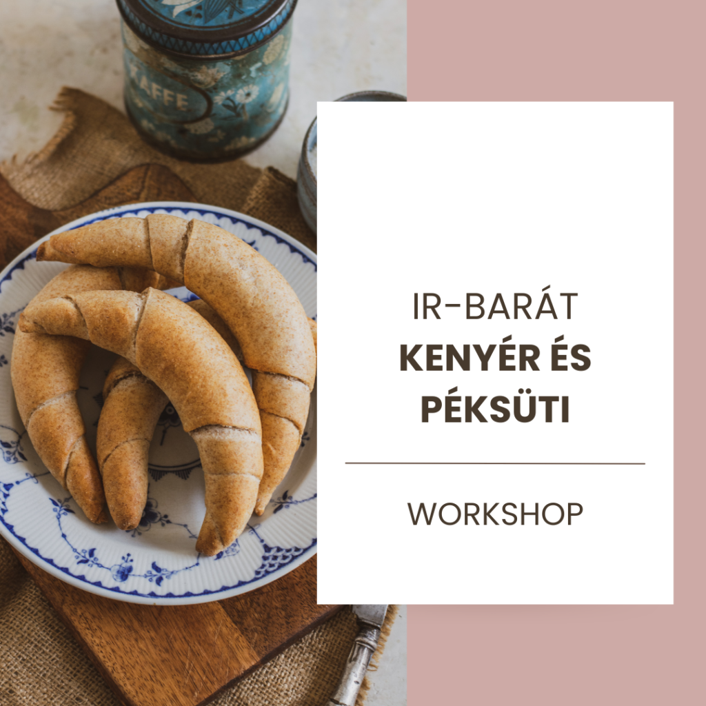 IR-barát kenyerek és péksütik workshop